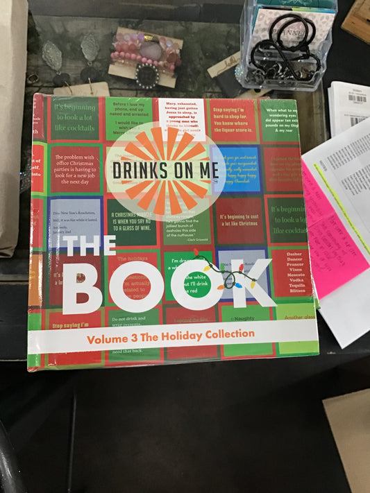 Drinks on me The Book- the holiday collection