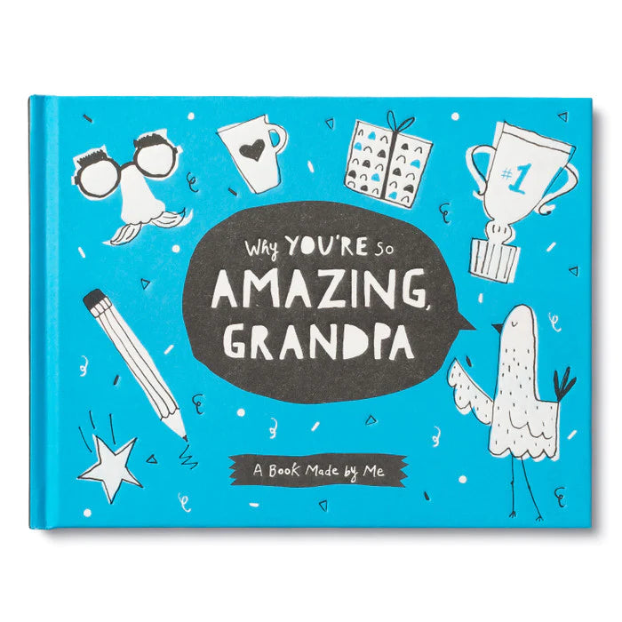 “Why You’re So Amazing Grandpa” Book