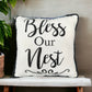 “Bless Our Nest” Throw Pillow