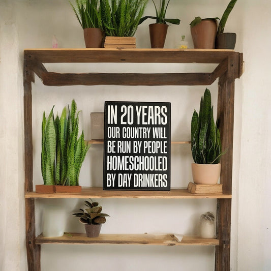 “20 years” Wooden Box Sign