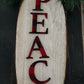 Plaid Peace Wood Sign