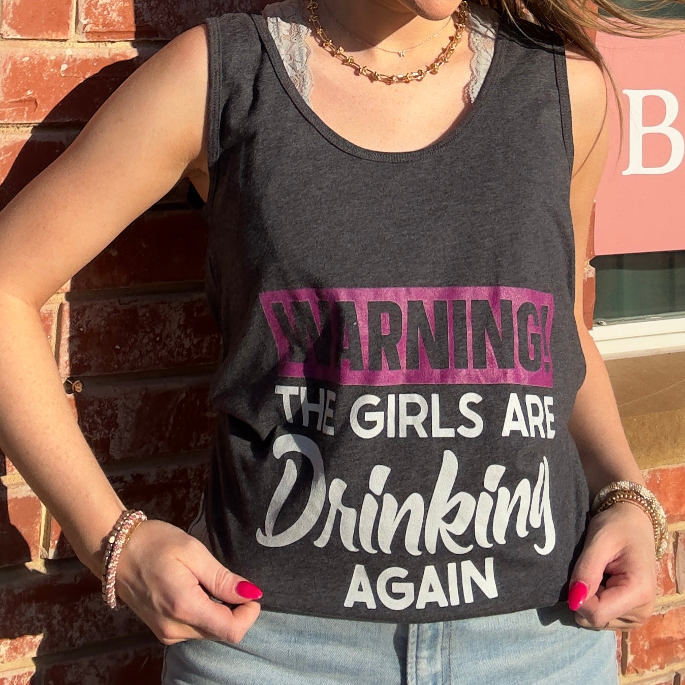 “The Girls Are Drinking” Tank