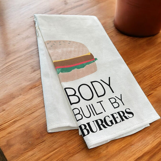 “Body Built by Burgers” Tea Towel