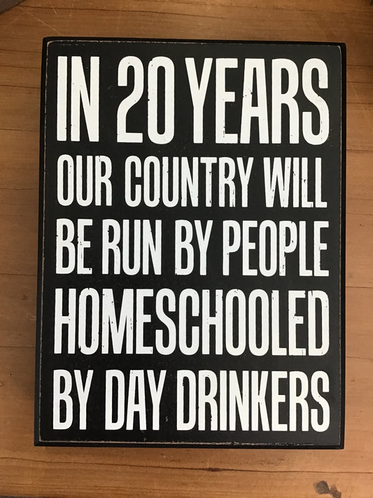 “20 years”wooden box sign